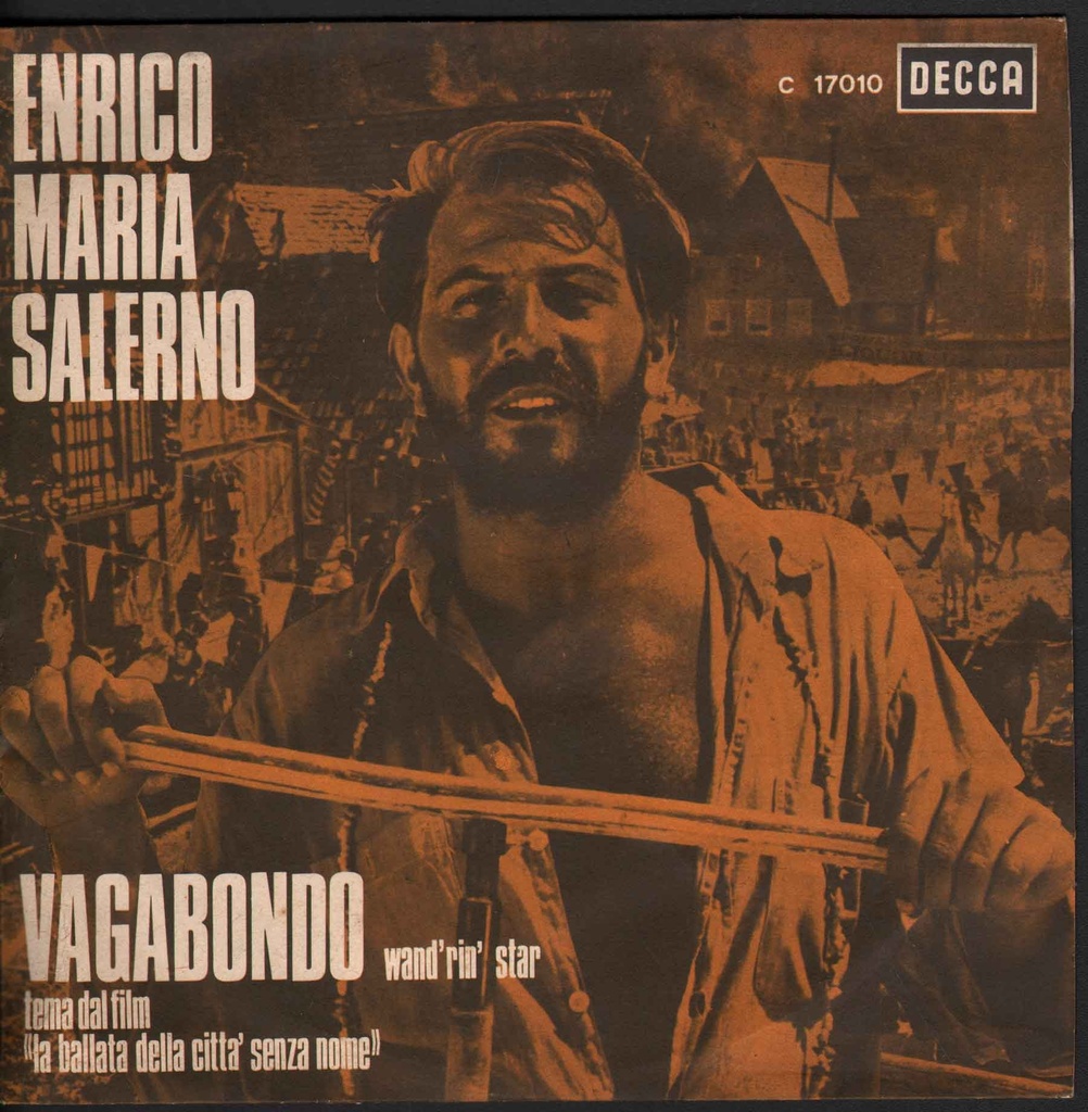 Vagabondo (Wand'rin' Star) Vinile 45 giri 7" Enrico Maria Salerno