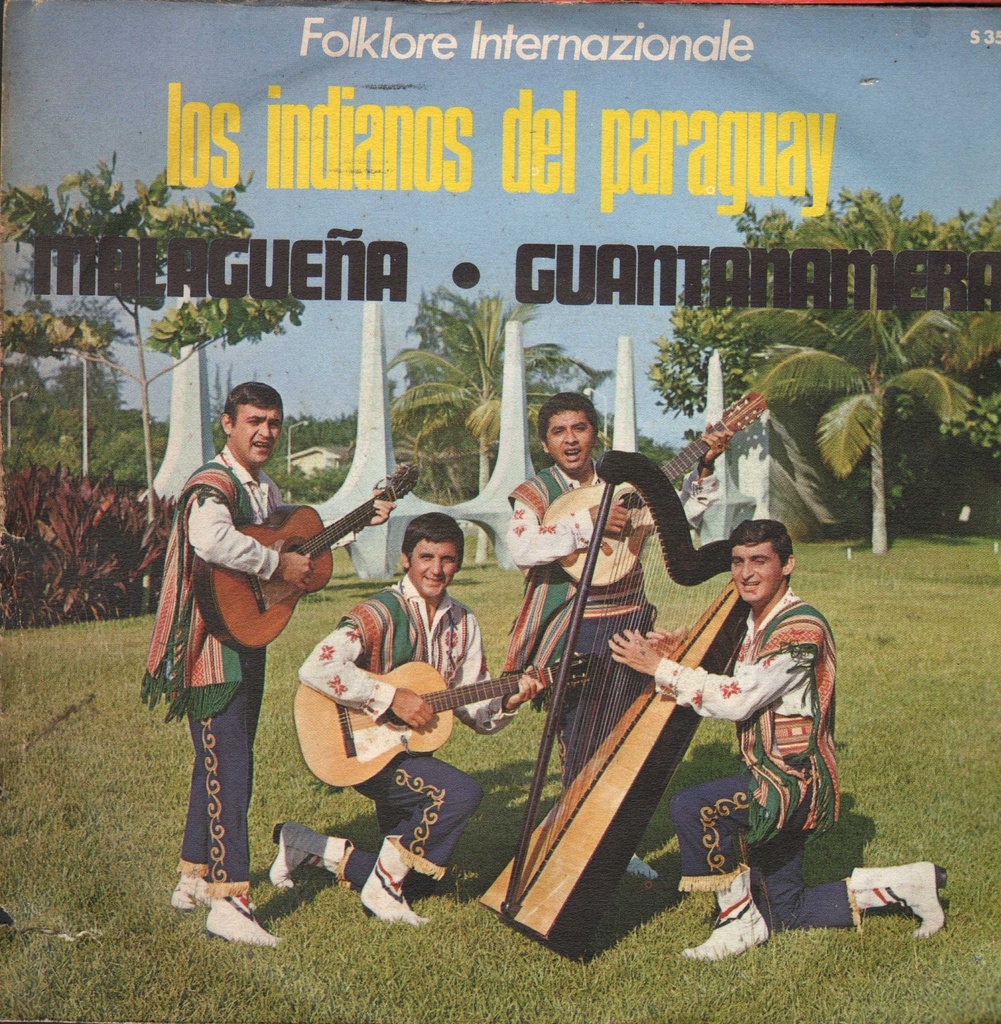 Malagueña / Guantanamera Vinile 45 giri 7" Los Indianos Del Paraguay