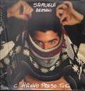 C'Hanno Preso Tutto Lp 33 Giri Samuele Bersani