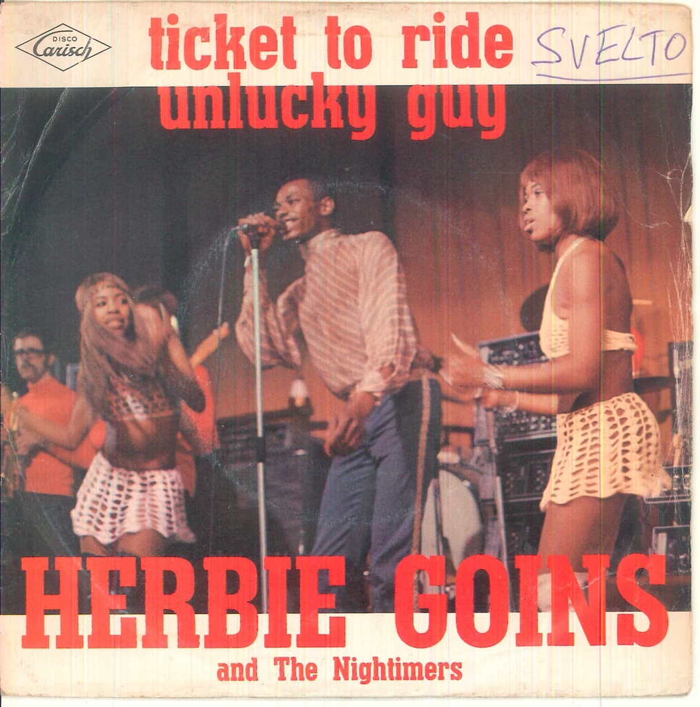 Ticket To Ride / Unlucky Guy Vinile 45 giri 7" Herbie Goins And The Nightimers