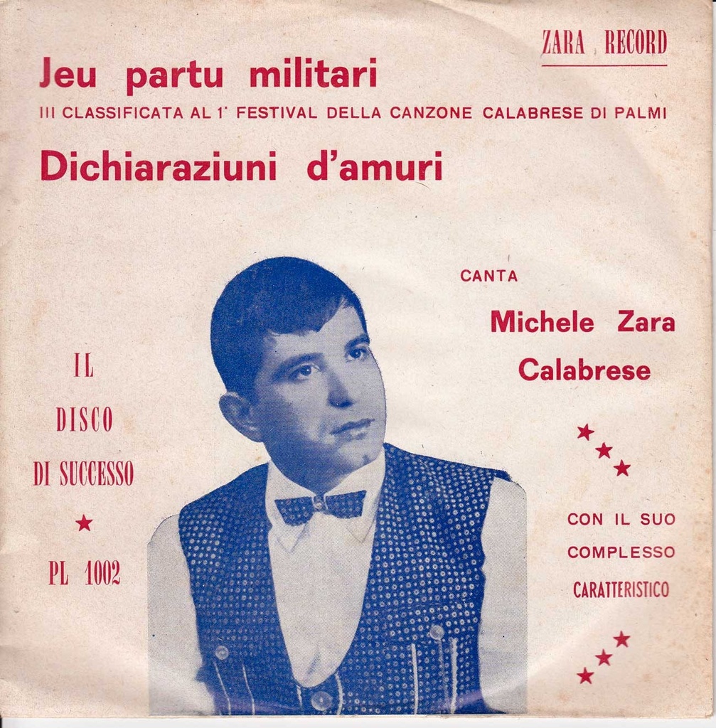 Jeu Partu Militari / Dichiaraziuni D'Amuri Vinile 45 giri 7" Michele Zara Calabrese