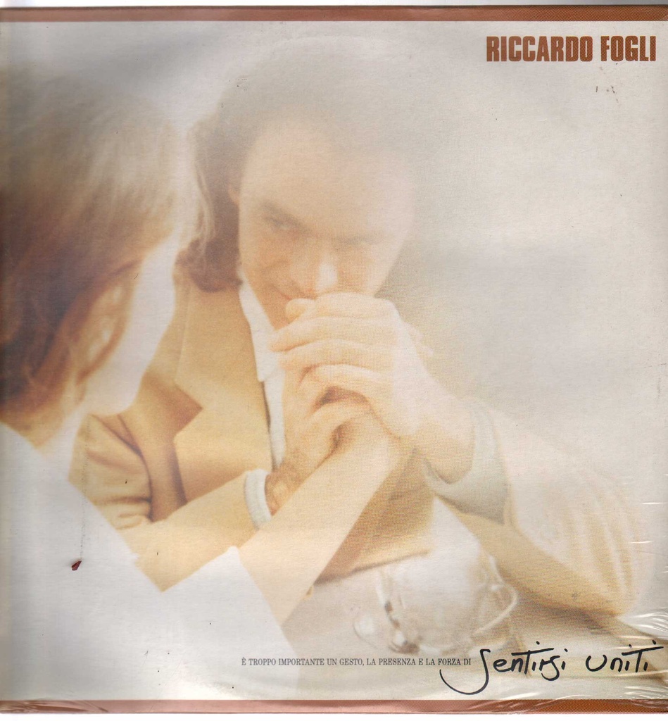 [5099746657017] È Troppo Importante Un Gesto, La Presenza E La Forza Di Sentirsi Uniti Lp 33 Giri Riccardo Fogli