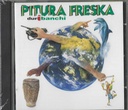 Duri I Banchi CD Jewel Box Pitura Freska
