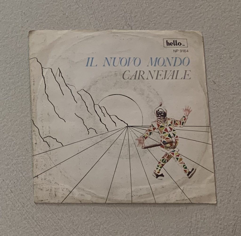 [NP9164] Carnevale Vinile 45 giri 7" Il Nuovo Mondo