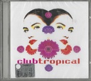 Club Tropical CD Jewel Box Various