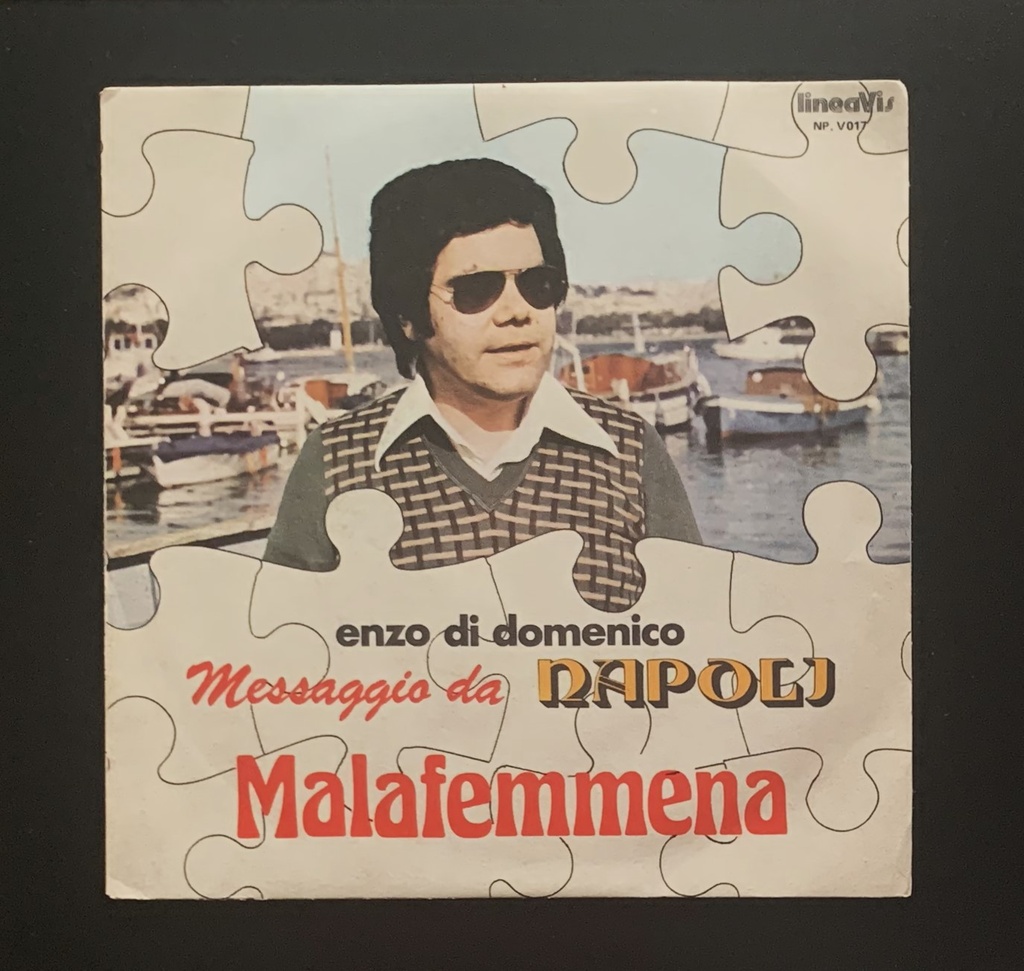 [NPV017] Malafemmena / Scalinatella Vinile 45 giri 7" Enzo Di Domenico