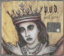 Will You CD's Singolo Jewel Box P.O.D.