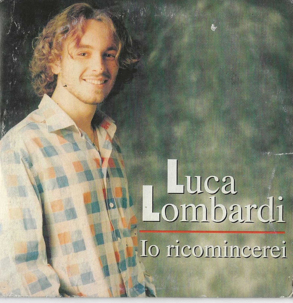 Io Ricomincerei CD's Digipack Luca Lombardi