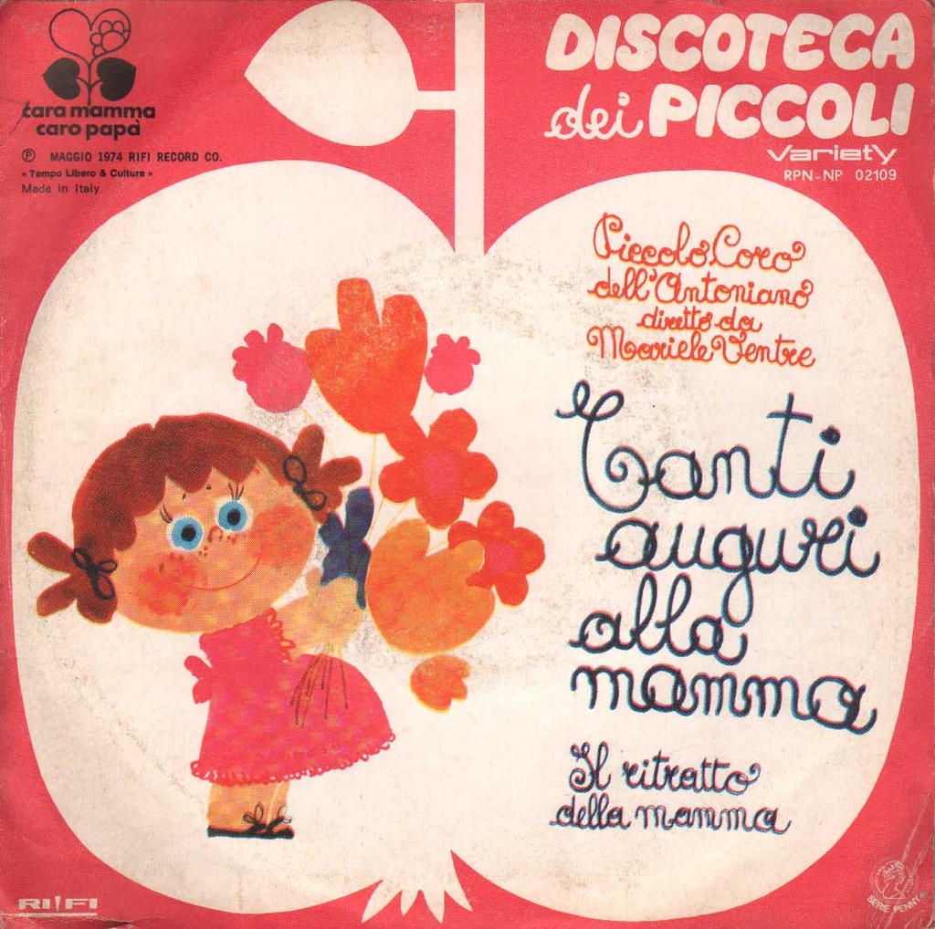 Tanti Auguri Alla Mamma / Il Ritratto Della Mamma Vinile 45 giri 7" Coro Dell'Antoniano