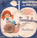 Tombolina / Ciuri Ciuri Vinile 45 giri 7" Piccolo Coro Dell'Antoniano
