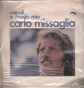 Napoli...A Modo Mio Lp 33 Giri Carlo Missaglia