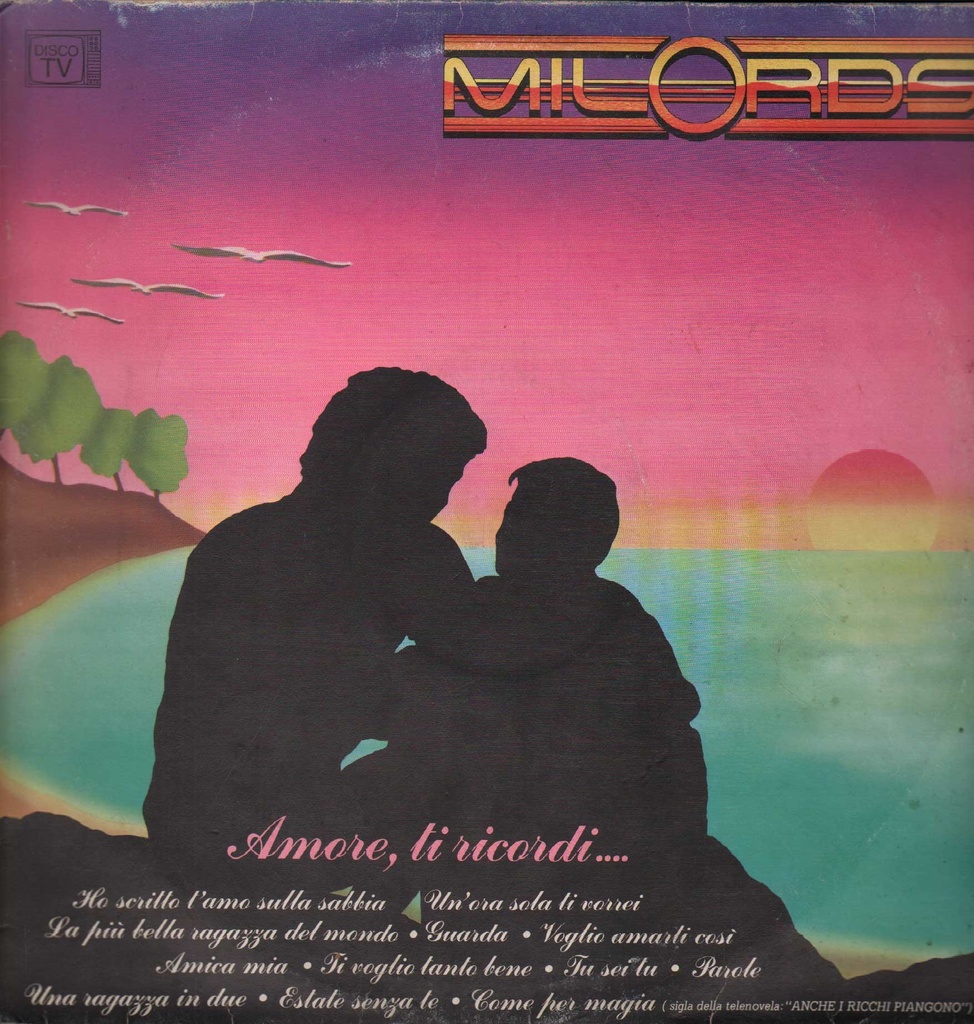 [LP3306] Amore, Ti Ricordi ... Lp 33 Giri Milords