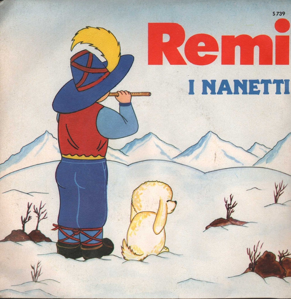 Remi / I Nanetti Vinile 45 giri 7" I Sanremini
