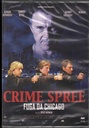 Crime Spree - Fuga Da Chicago DVD Brad Mirman / Sigillato 8024607007509