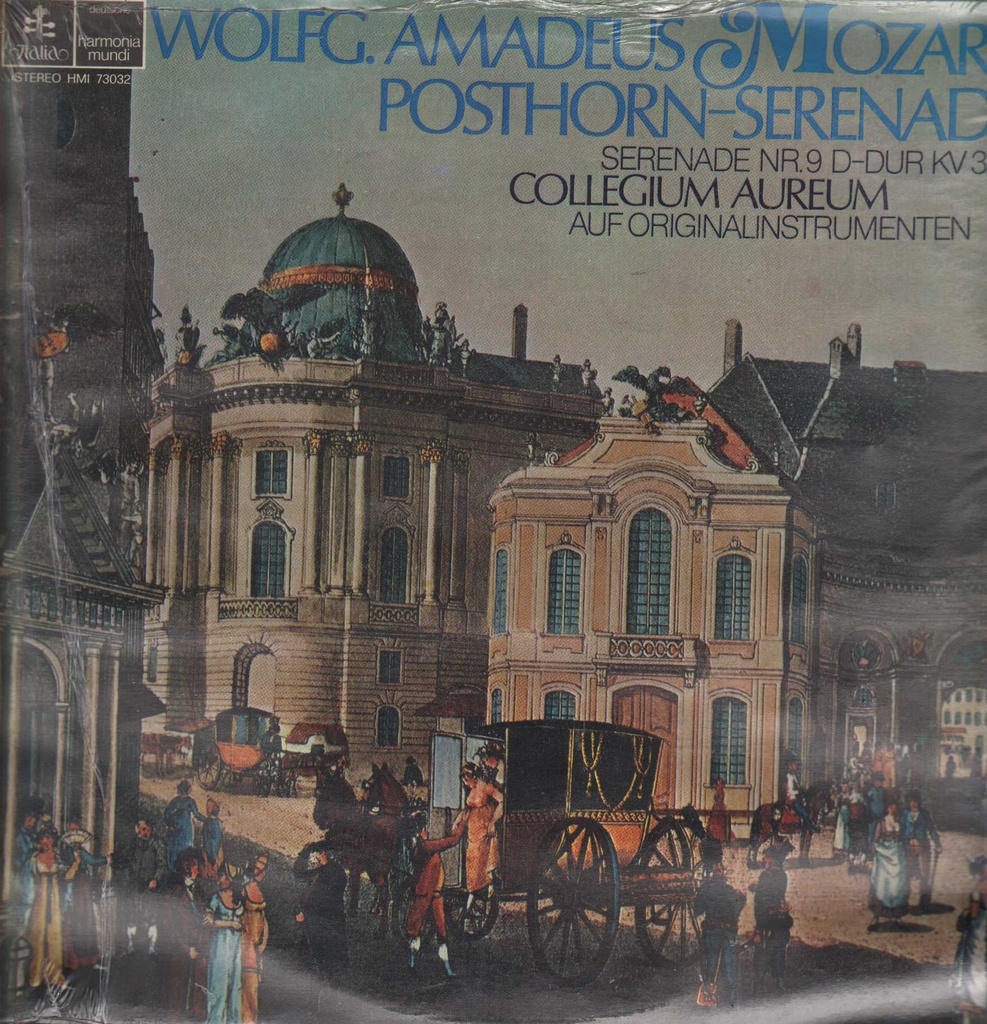 [HMI73032] Serenade Nr. 9 D-dur Kv 320 "Posthorn - Serenade" Lp 33 Giri Mozart, Collegium Aureum