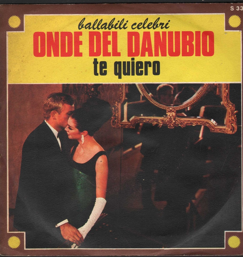[S332] Onde Del Danubio / Te Quiero Vinile 45 giri 7" Adel Valentine