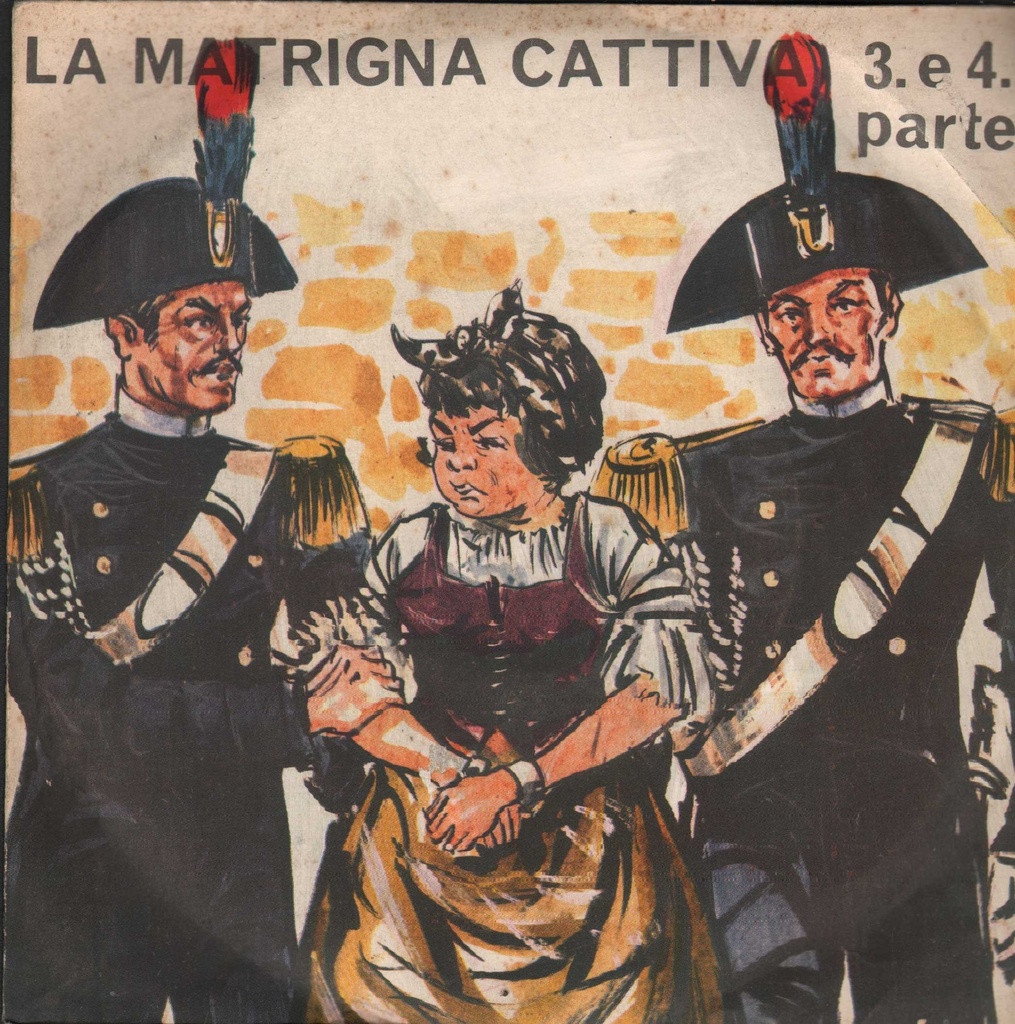 La Matrigna Cattiva Vinile 45 giri 7" Cerimanna Paoli