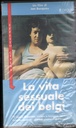La Vita Sessuale Dei Belgi VHS Jan Bucquoy Univideo - CK01192 Sigillato