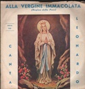 Alla Vergine Immacolata Vinile 45 giri 7" Leonardo