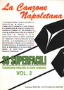 La Canzone Napoletana. 30 Superfacili Trascrizioni Facilitate. Vol. 2 Libro Spartito Various