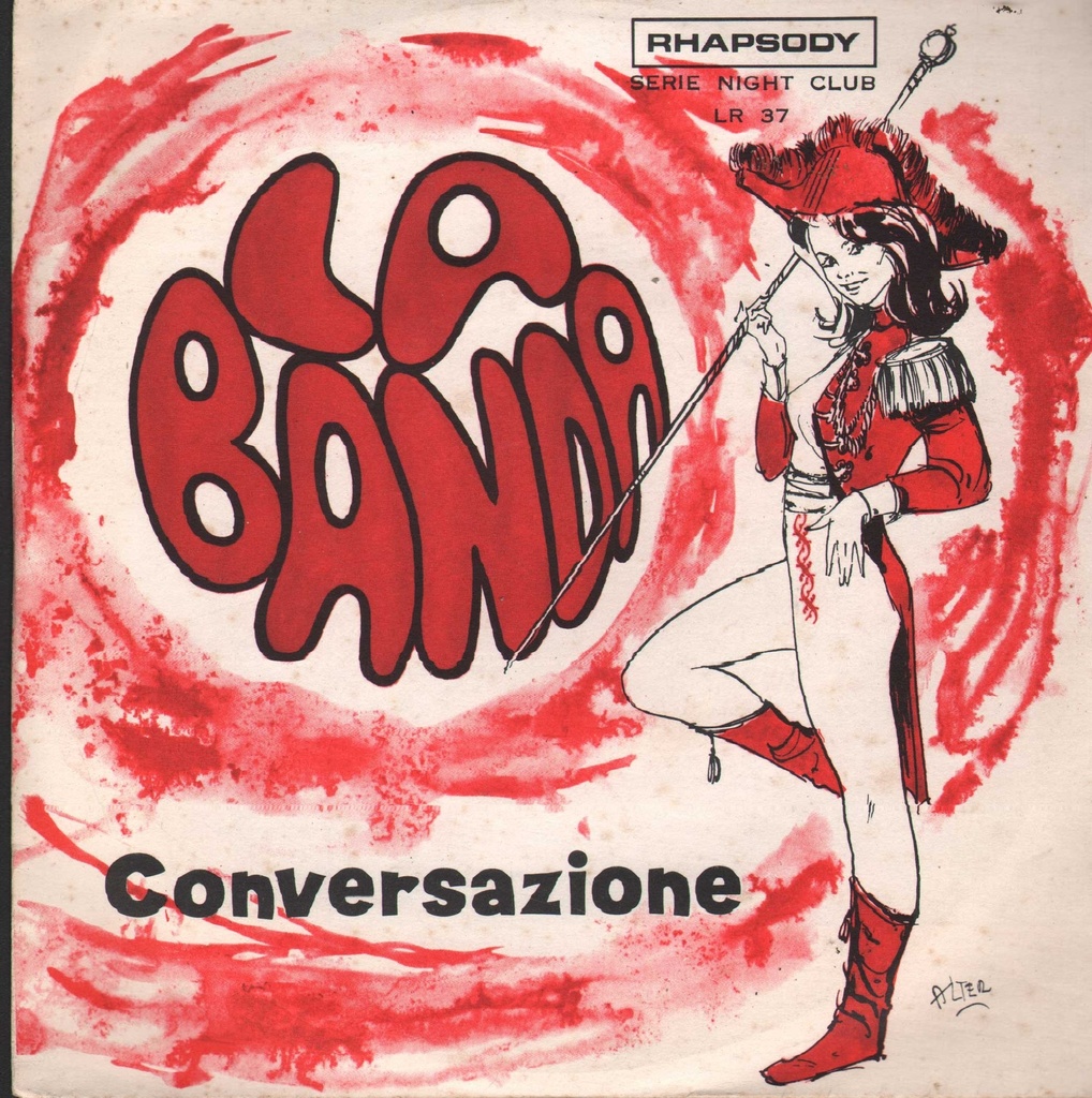 [LR37] La Banda / Conversazione Vinile 45 giri 7" Marylú Delos