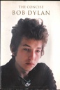 The Concise Bob Dylan Libro Spartito