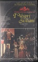 Teatro Di Bologna VHS Verdi: I Vespri Siciliani Univideo – 061044 Sigillato