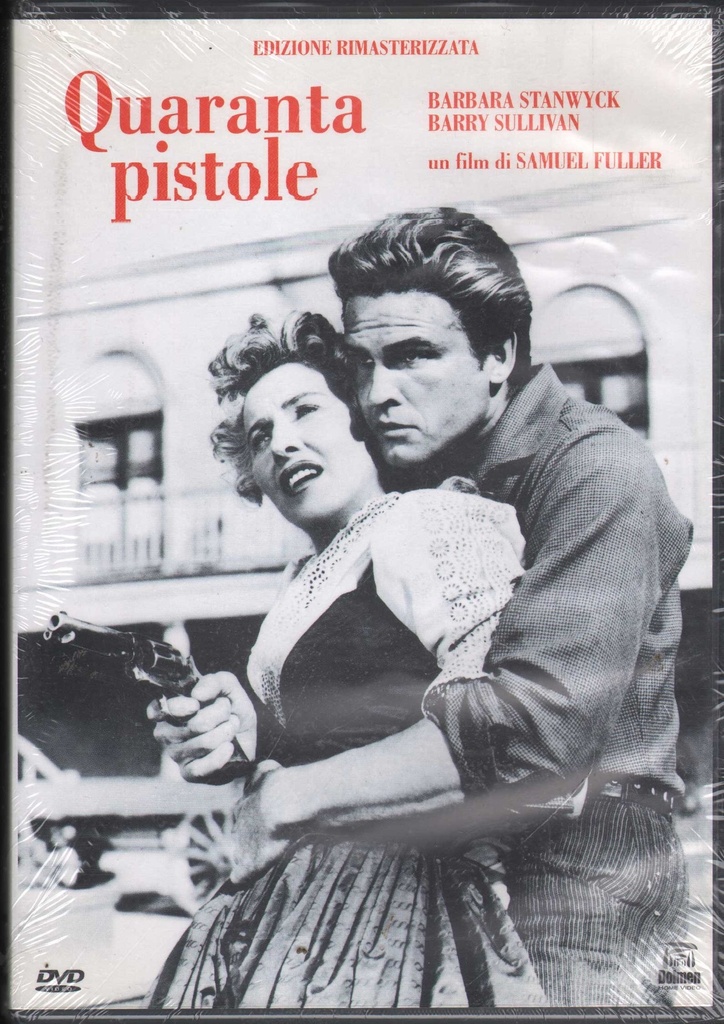 Quaranta Pistole DVD Samuel Fuller Universal - PSV9160 Sigillato