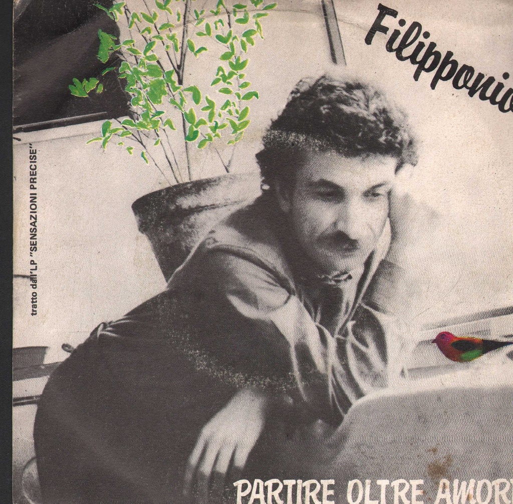 [SP1735] Partire Oltre L'Amore Vinile 45 giri 7" Filipponio