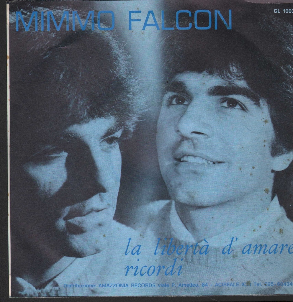 La Libertà D'Amare / Ricordi Vinile 45 giri 7" Mimmo Falcon