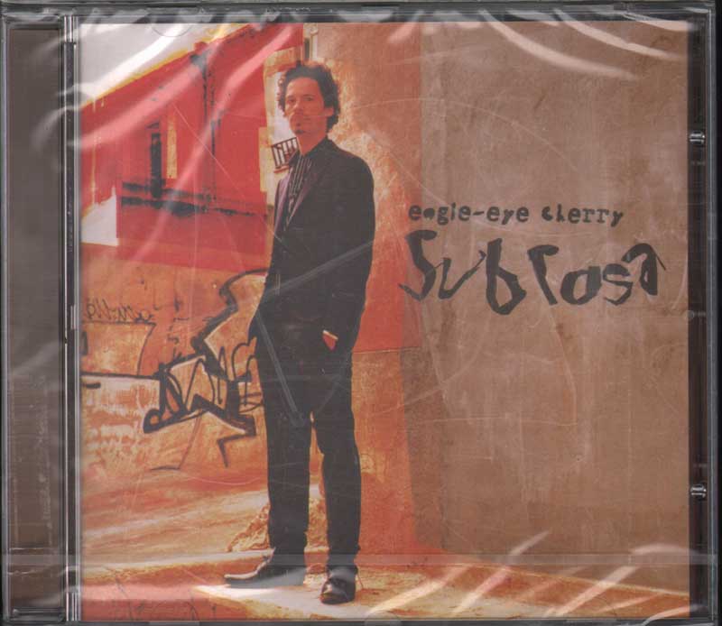Sub Rosa CD Jewel Box Eagle-Eye Cherry