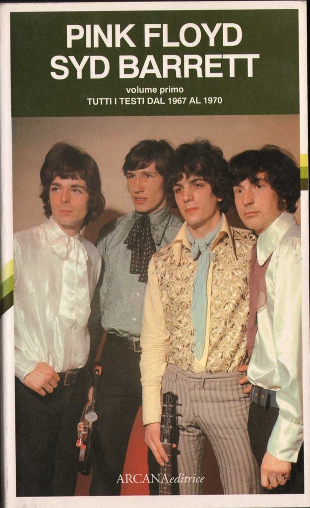 [9788879660358] Pink Floyd Syd Barrett Volume Primo Tutti i Testi 1967 1970 LIBRO Nuovo