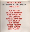 The Ballad Of The Fallen Lp 33giri / Sleeve: Gatefold - Copertina: Apribile Charlie Haden, Carla Bley, Don Cherry, Sharon Freeman, Mick Goodrick, Jack Jeffers, Michael Mantler, Paul Motian, Jim Pepper, Dewey Redman, Steve Slagle, Gary Valente