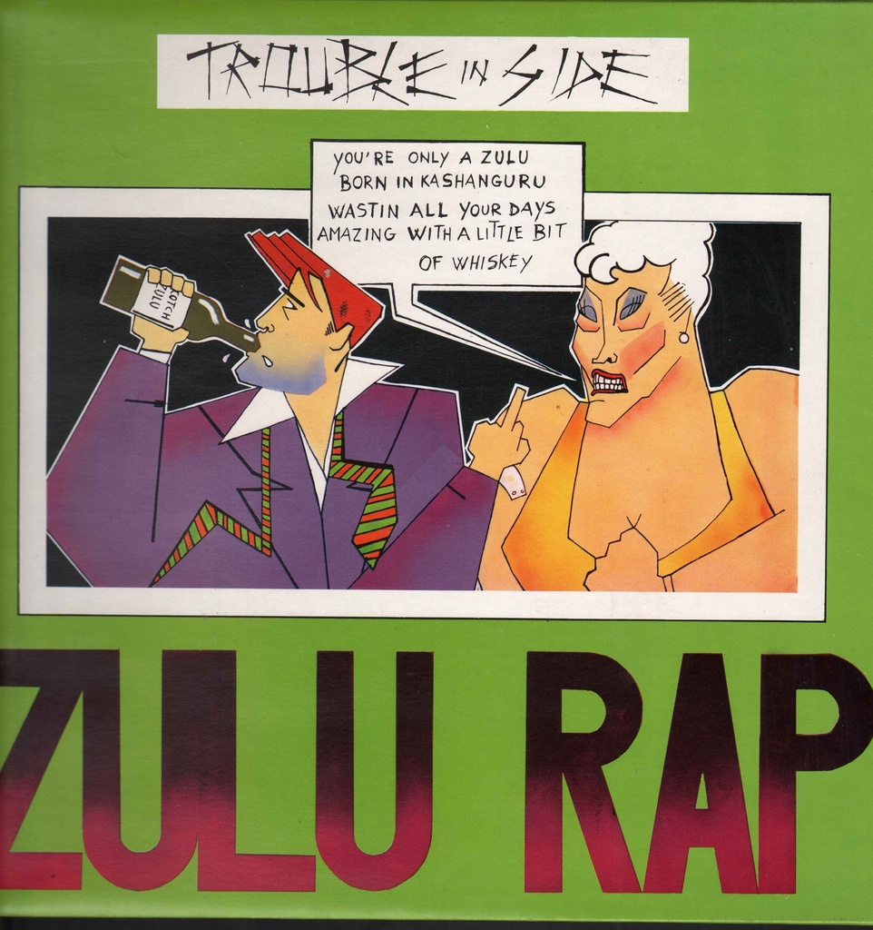 [ITF359] Zulu Rap Vinile 12" Trouble In Side