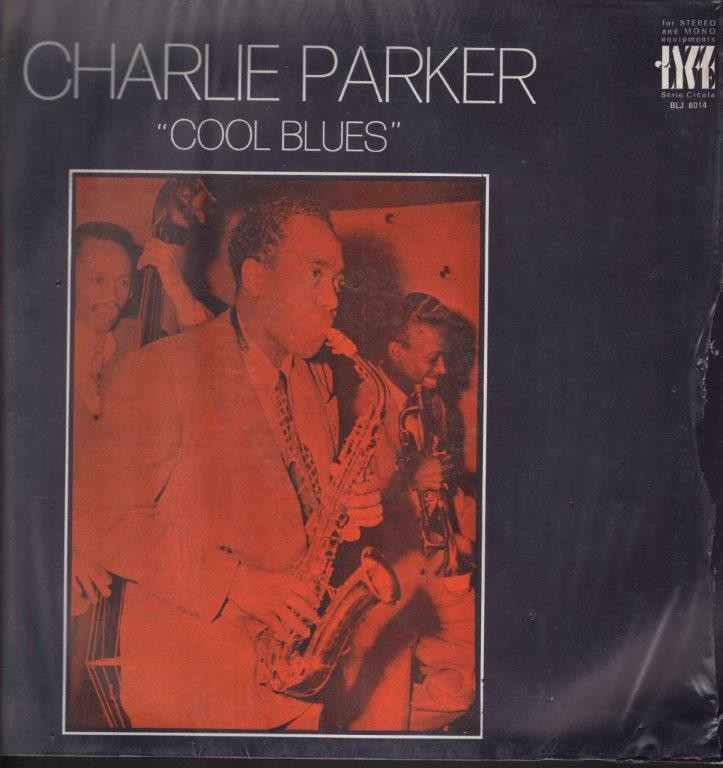 [BLJ8014] Cool Blues Lp 33 Giri Charlie Parker