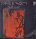 Cool Blues Lp 33 Giri Charlie Parker