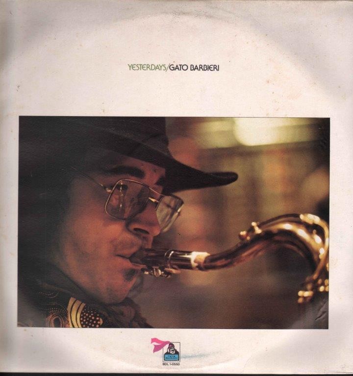 [BDL10550] Yesterdays Lp 33 Giri Gato Barbieri