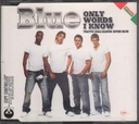 Only Words I Know CD Jewel Box Blue