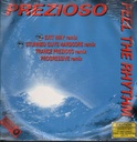 Feel The Rhythm (Remix) Vinile 12" Prezioso