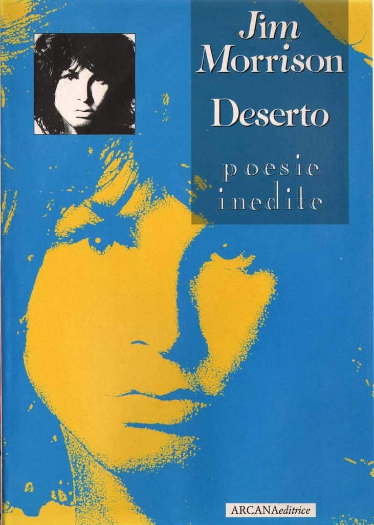 [9788885859456] Jim Morrison LIBRO di Poesie Deserto Nuovo di Negozio 9788885859456